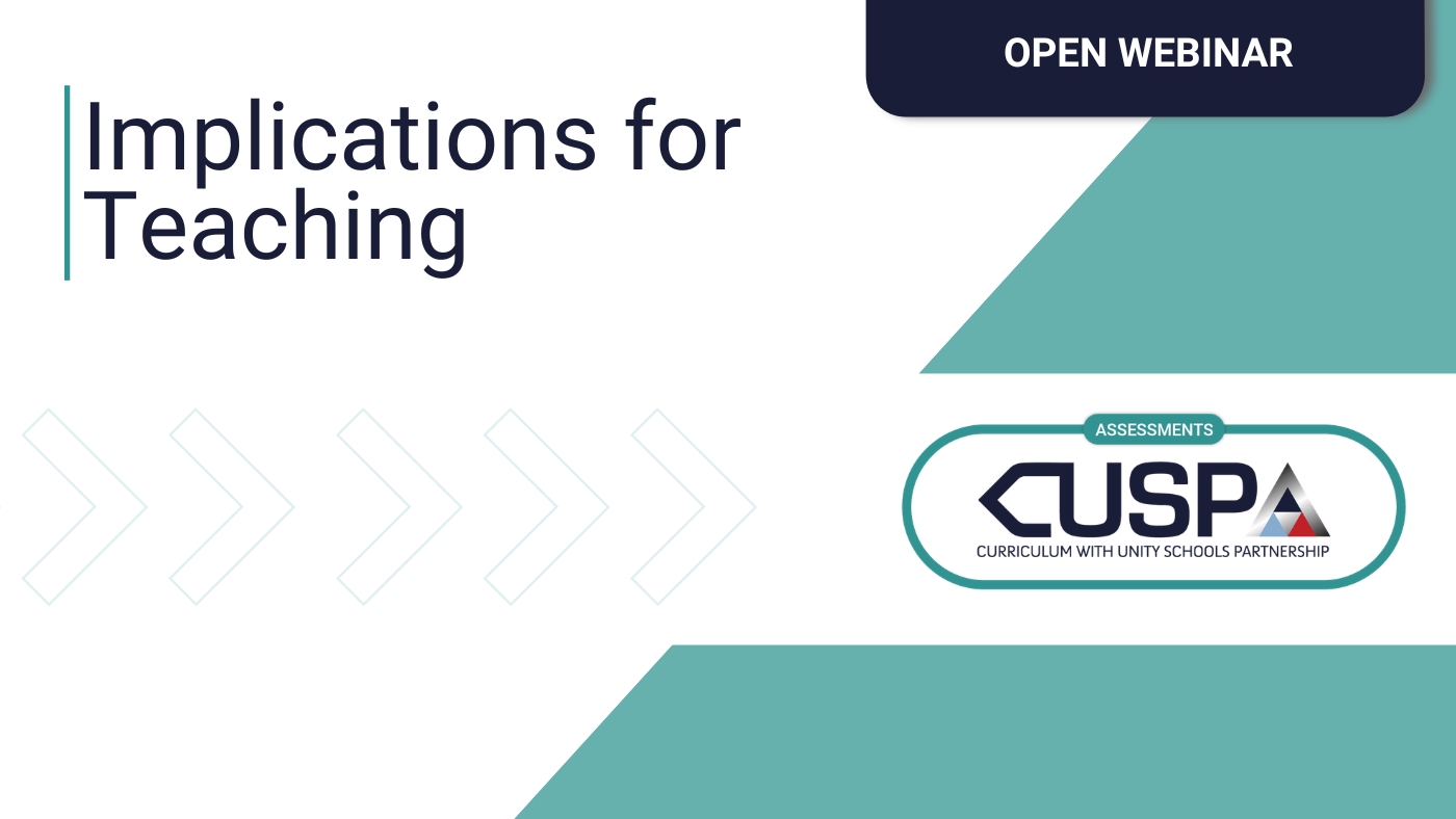 CUSP Assessments: IMPLICATIONS FOR TEACHING (Y2-5)